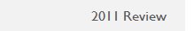 2011 Review