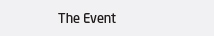 The Event