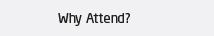Why Attend?